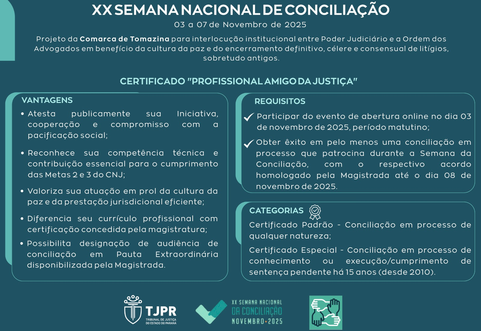 XX Semana Nacional de Conciliação de 3 a 7 de novembro em Tomazina